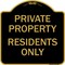 Signmission Designer Series Sign-Residents Only, Black & Gold Heavy-Gauge Aluminum, 18" x 18", BG-1818-9894 A-DES-BG-1818-9894 - alternate 1